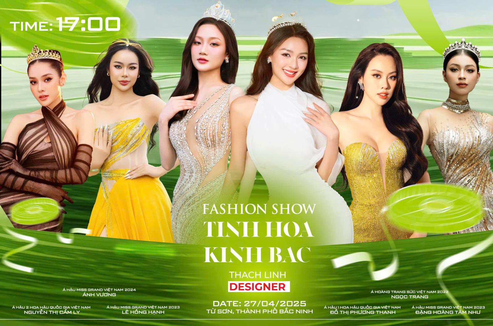  Fashion Show "Tinh Hoa Kinh Bắc" 